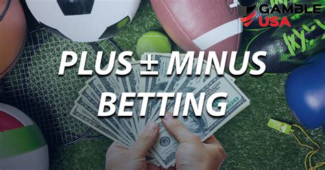 sports betting explained plus minus